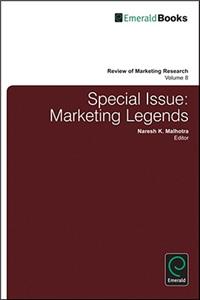 Review of Marketing Research: Special Issue - Marketing Legends