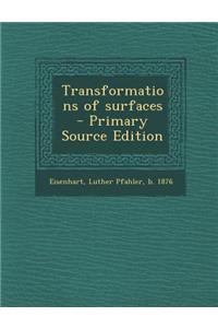 Transformations of Surfaces
