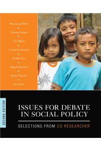 Issues for Debate in Social Policy: Selections from CQ Researcher