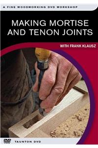 Making Mortise and Tenon Joints