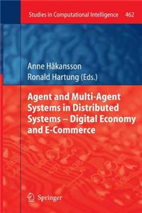 Agent and Multi-Agent Systems in Distributed Systems - Digital Economy and E-Commerce