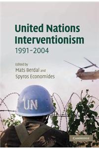 United Nations Interventionism, 1991-2004
