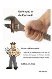 Einfuhrung in Die Mechanik: Schwarz-Weiss Ausgabe