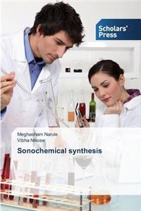 Sonochemical Synthesis
