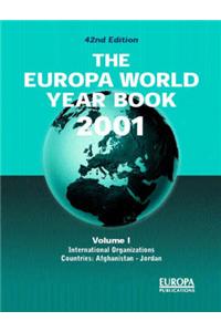 The Europa World Year Book 2001: Vol 1