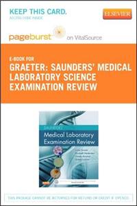Saunders' Medical Laboratory Science Examination Review - Pageburst E-book on Vitalsource (Retail Access Card)