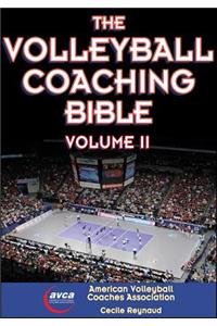 The Volleyball Coaching Bible, Volume 2