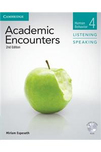 Academic Encounters Level 4 Student's Book Listening and Speaking with DVD: Human Behavior