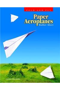 Paper Aeroplanes