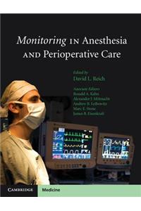 Monitoring in Anesthesia and Perioperative Care
