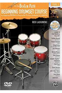 On the Beaten Path -- Beginning Drumset Course, Level 3: An Inspiring Method to Playing the Drums, Guided by the Legends, DVD