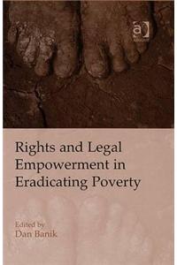 Rights and Legal Empowerment in Eradicating Poverty