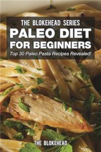 Paleo Diet for Beginners: Top 30 Paleo Pasta Recipes Revealed!