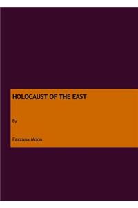 Holocaust of the East