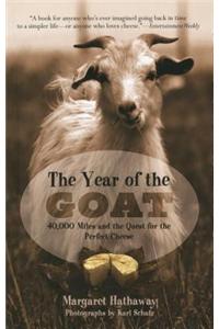 The Year of the Goat: 40,000 Miles and the Quest for the Perfect Cheese