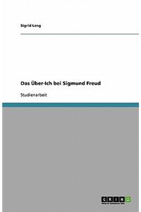Das Uber-Ich Bei Sigmund Freud
