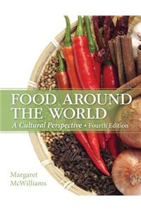 Food Around the World: A Cultural Perspective