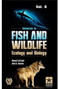 Advances in Fish and Wildlife Ecology and Biology Vol. 6
