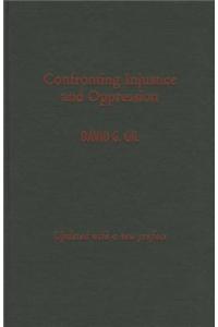 Confronting Injustice and Oppression: Concepts and Strategies for Social Workers