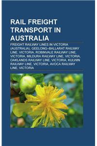 Rail Freight Transport in Australia