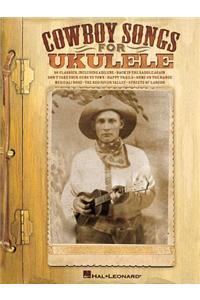 Cowboy Songs for Ukulele