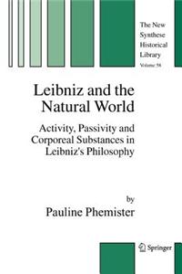 Leibniz and the Natural World
