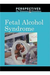 Fetal Alcohol Syndrome