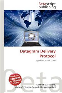 Datagram Delivery Protocol