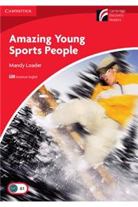 Amazing Young Sports People Level 1 Beginner/Elementary American English