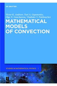 Mathematical Models of Convection
