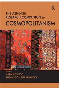 Ashgate Research Companion to Cosmopolitanism