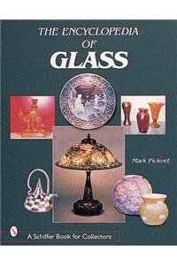 The Encyclopedia of Glass