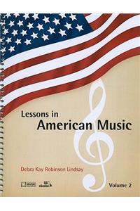 Lessons in American Music