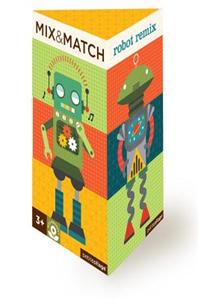 Robot Remix Mix + Match