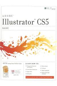 Illustrator Cs5: Basic, Ace Edition + Certblaster, Student Manual