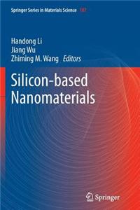 Silicon-Based Nanomaterials