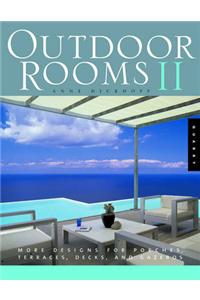 Outdoor Rooms: More Designs for Porches, Terraces, Decks, and Gazebos: v. 2