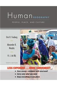 Human Geography: People, Place, and Culture