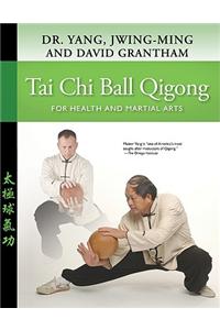 Tai Chi Ball Qigong