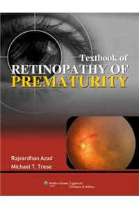 Textbook of Retinopathy of Prematurity