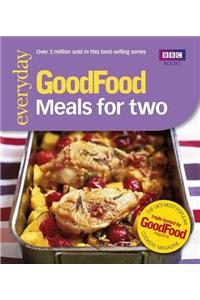 Good Food: Meals for Two: Triple-Tested Recipes