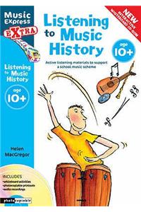 Listening to Music History: Active Listening Materials to Support a School Music Scheme