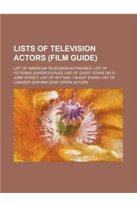 Lists of Television Actors