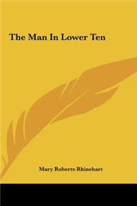 The Man in Lower Ten the Man in Lower Ten