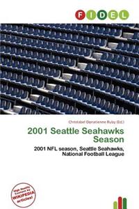 2001 Seattle Seahawks Season