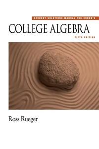 Student Solutions Manual for Cohen's College Algebra [With CDROM]
