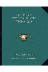 Theory of Psychoanalytic Technique