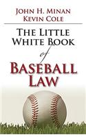 The Little Book of Baseball Law
