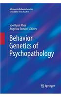 Behavior Genetics of Psychopathology