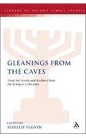 Gleanings from the Caves